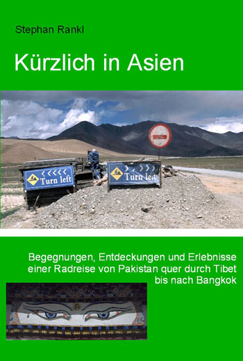 Das Buch: Krzlich in Asien, von Stephan Rankl